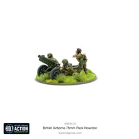 BOLT ACTION :  BRITISH AIRBORNE 75MM PACK HOWITZER LIGHT ARTILLERY