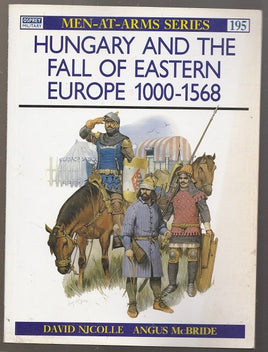 Hungary and the fall of Eastern Europe 1000–1568