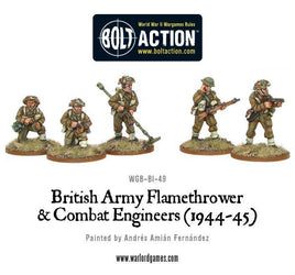 BOLT ACTION :  BRITISH ARMY COMBAT ENGINEERS AND FLAME THROWER TEAMS