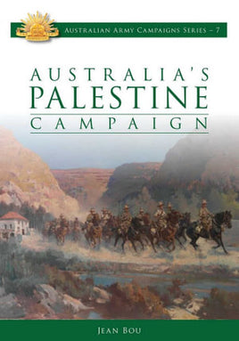 Australia's Palestine Campaign - Khaki & Green Books