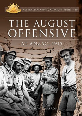 The August Offensive at ANZAC 1915 - Khaki & Green Books