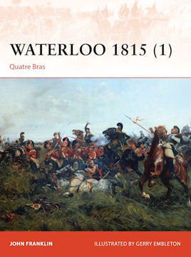 WATERLOO 1815 (1) QUATRE BRAS - Khaki and Green Books
