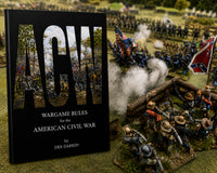 ACW - WARGAMES RULES FOR THE AMERICAN CIVIL WAR