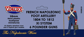 VICTRIX MINIATURES - VX0019 FRENCH NAPOLEONIC ARTILLERY 1804 TO 1812 : XI SYSTEM 6 POUNDER GUNS