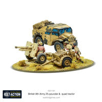 BOLT ACTION : 8TH ARMY 25 POUNDER LIGHT ARTILLERY, QUAD & LIMBER