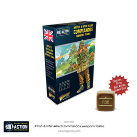 BOLT ACTION : BRITISH & INTER-ALLIED COMMANDOS WEAPONS TEAMS