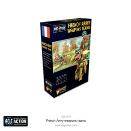 BOLT ACTION : FRENCH ARMY WEAPONS TEAMS