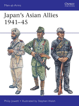 JAPAN'S ASIAN ALLIES 1941 - 45