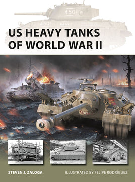 US HEAVY TANKS OF WORLD WAR II