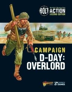 BOLT ACTION : CAMPAIGN: D-DAY: OVERLORD