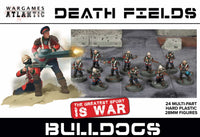 WARGAMES ATLANTIC - DEATH FIELDS - BULLDOGS