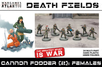 WARGAMES ATLANTIC - DEATH FIELDS - CANNON FODDER (2) FEMALES