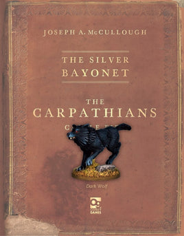 THE SILVER BAYONET : DARK WOLF