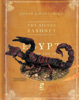 THE SILVER BAYONET : GIANT SCORPION