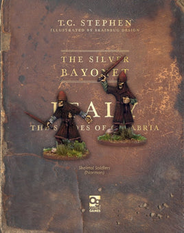 THE SILVER BAYONET : SKELETAL SOLDIERS (NORMAN)