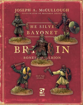 THE SILVER BAYONET : DARK AGE UNDEAD