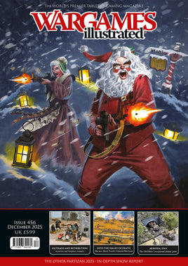 WARGAMES ILLUSTRATED WGI456 DECEMBER 2025 ISSUE