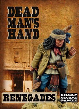 DEAD MAN'S HAND - GANGS - RENEGADE APACHES