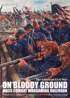ON BLOODY GROUND - THE AMERICAN CIVIL WAR