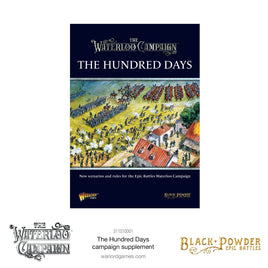 Black Powder Epic Battles : The Hundred Days Campaign Supplement - Khaki and Green Books
