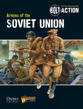 BOLT ACTION : ARMIES OF THE SOVIET UNION