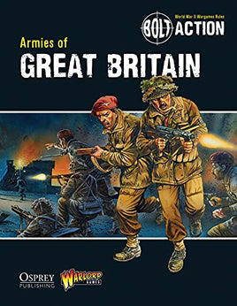 BOLT ACTION : ARMIES OF GREAT BRITAIN