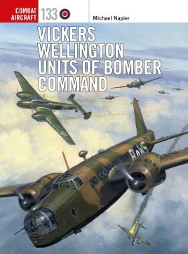 Vickers Wellington Units of Bomber Command - Khaki and Green Books