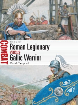 Roman Legionary vs Gallic Warrior 58–52 BC - Khaki & Green Books