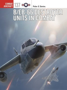 B/EB-66 Destroyer Units in Combat - Khaki & Green Books
