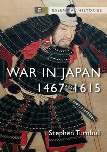 War in Japan 1467–1615 - Khaki & Green Books