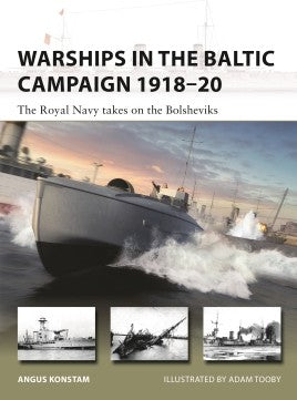 Warships in the Baltic Campaign 1918–20 - Khaki and Green Books
