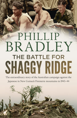 The Battle for Shaggy Ridge - Khaki and Green Books