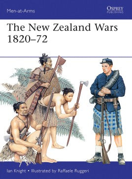 The New Zealand Wars 1820–72 - Khaki and Green Books