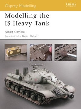 Modelling the IS Heavy Tank - Khaki and Green Books