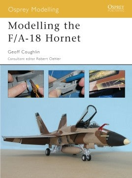 Modelling the F/A-18 Hornet - Khaki & Green Books