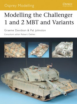 Modelling the Challenger 1 and 2 MBT and Variants - Khaki & Green Books