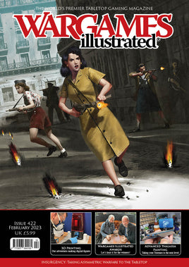 WARGAMES ILLUSTRATED WGI422 FEBRUARY 2023 ISSUE